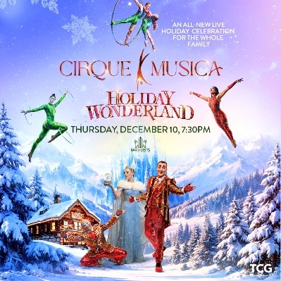 Cirque Musica Holiday Wonderland 